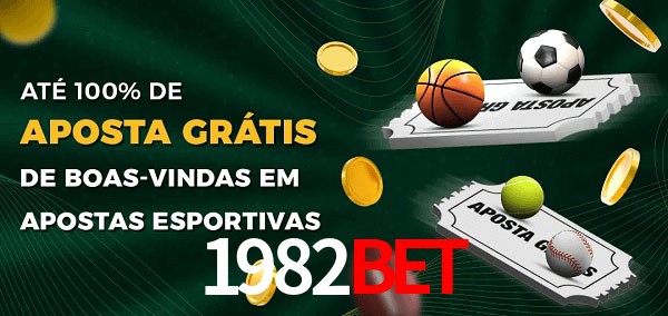 1982bet Ate 100% de Aposta Gratis
